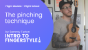 Episode 4 -The pinching technique